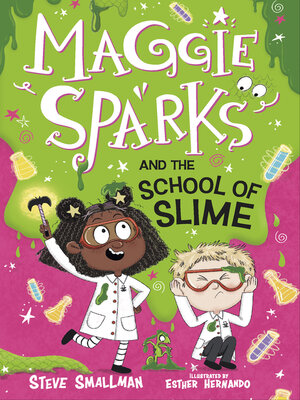 cover image of Maggie Sparks and the School of Slime